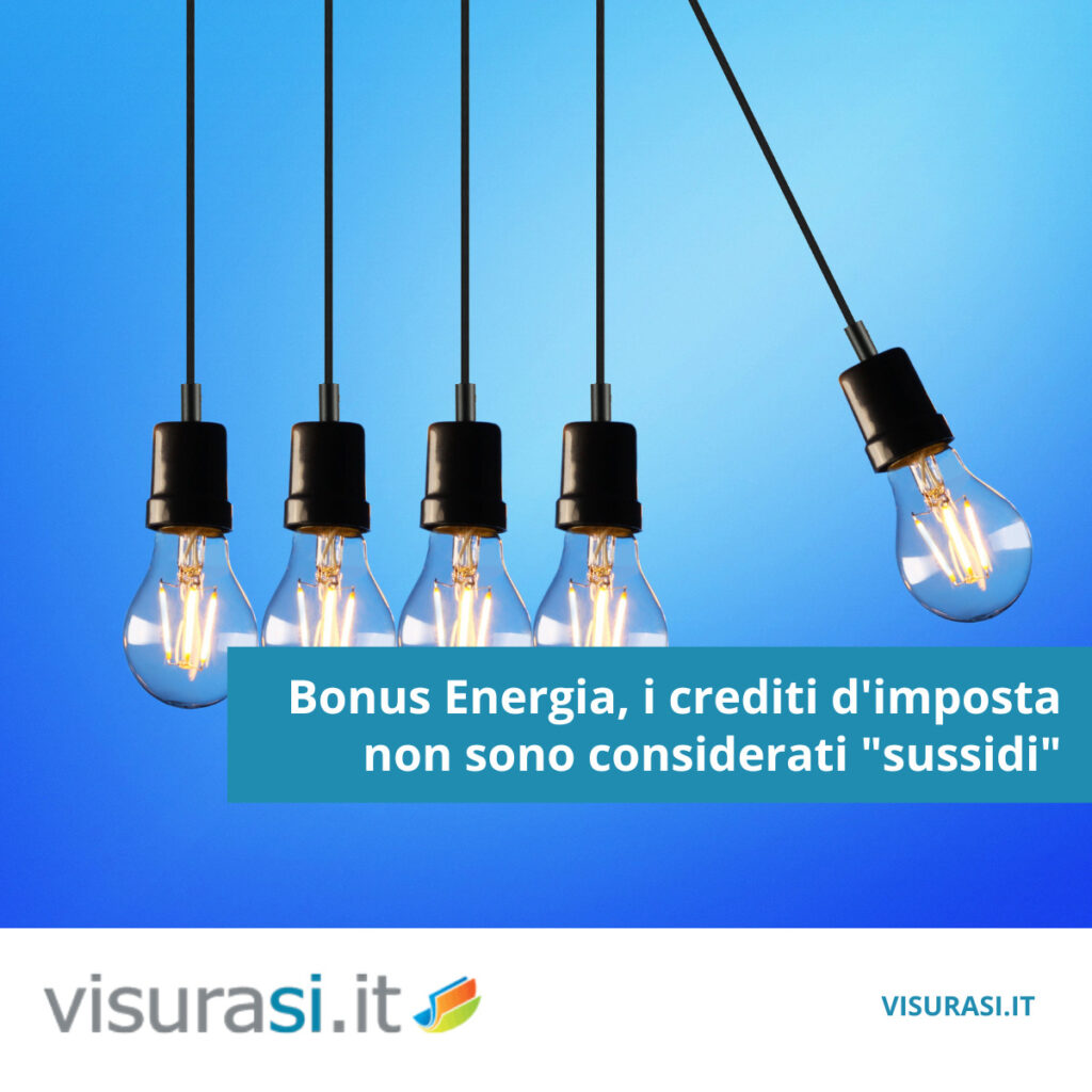 Bonus Energia, i crediti d'imposta non sono considerati un "sussidio"