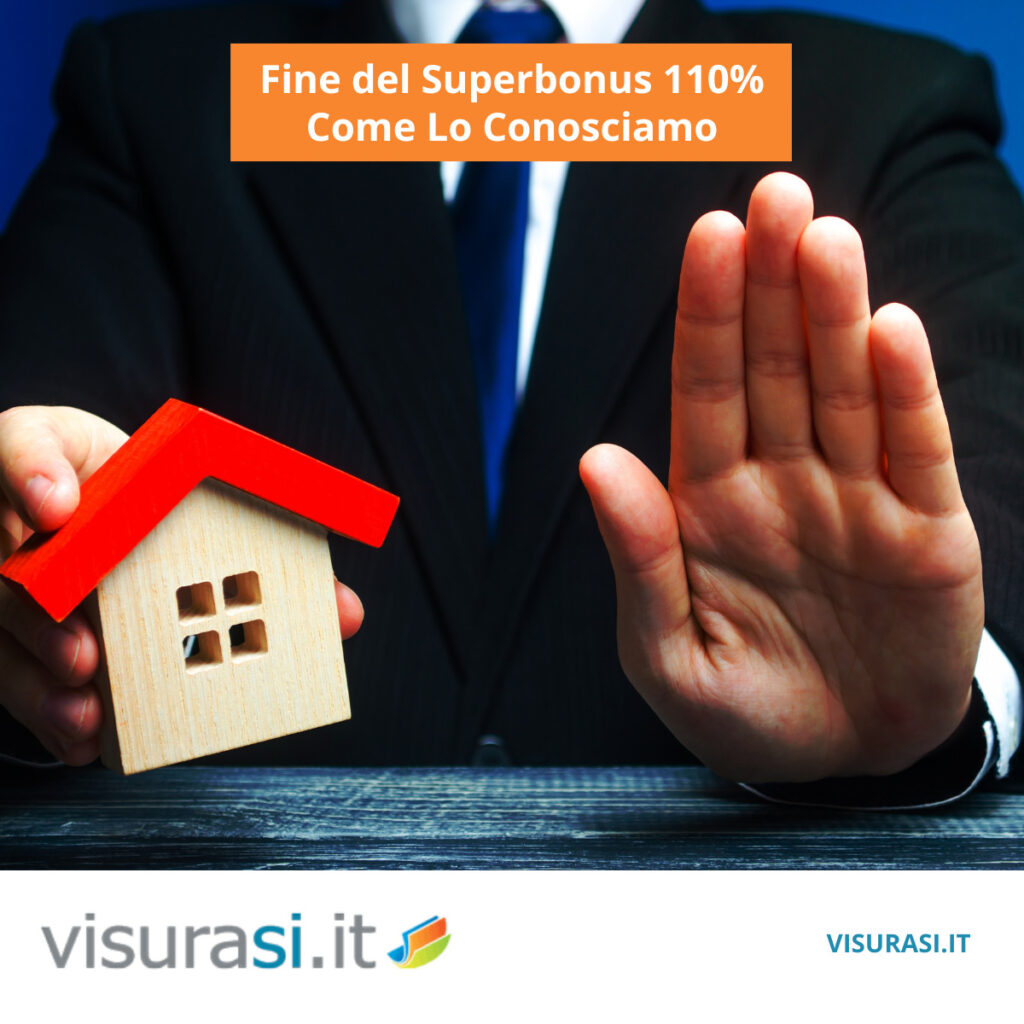 Fine del Superbonus 110% Come Lo Conosciamo