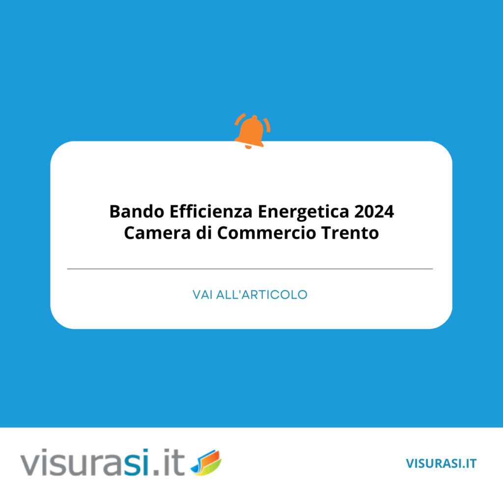 Scopri come accedere al bando Efficienza Energetica 2024 della Camera di Commercio di Trento. 300.000 euro disponibili per le imprese trentine per migliorare l'efficienza energetica degli edifici e dei processi produttivi.